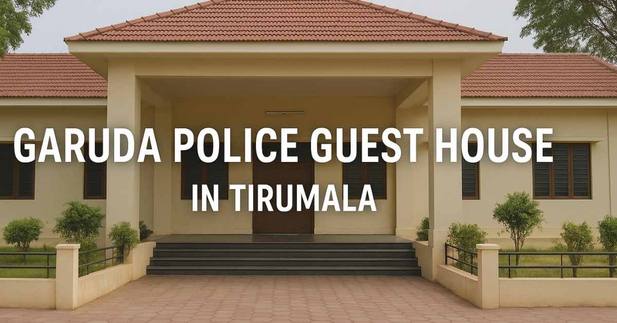 Garuda Police Guest House Tirumala