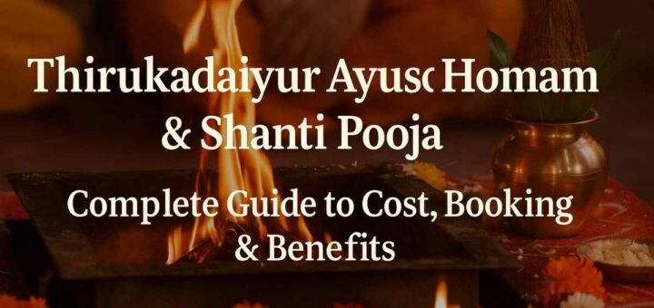 Thirukadaiyur Ayush Homam