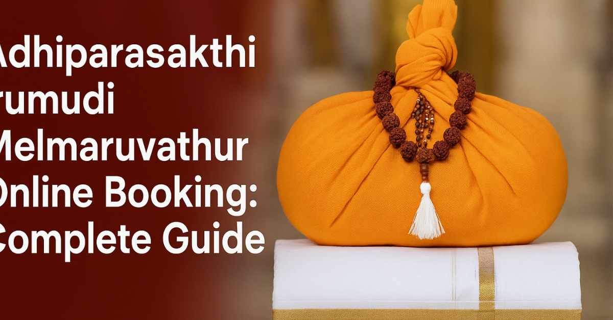 Adhiparasakthi Irumudi Melmaruvathur online booking