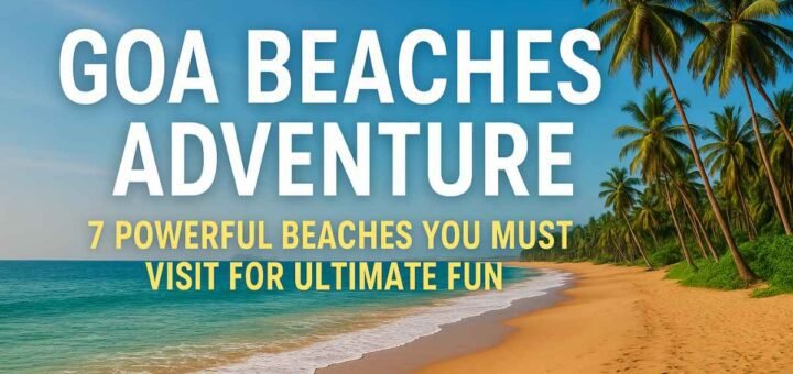 Goa Beaches Adventure
