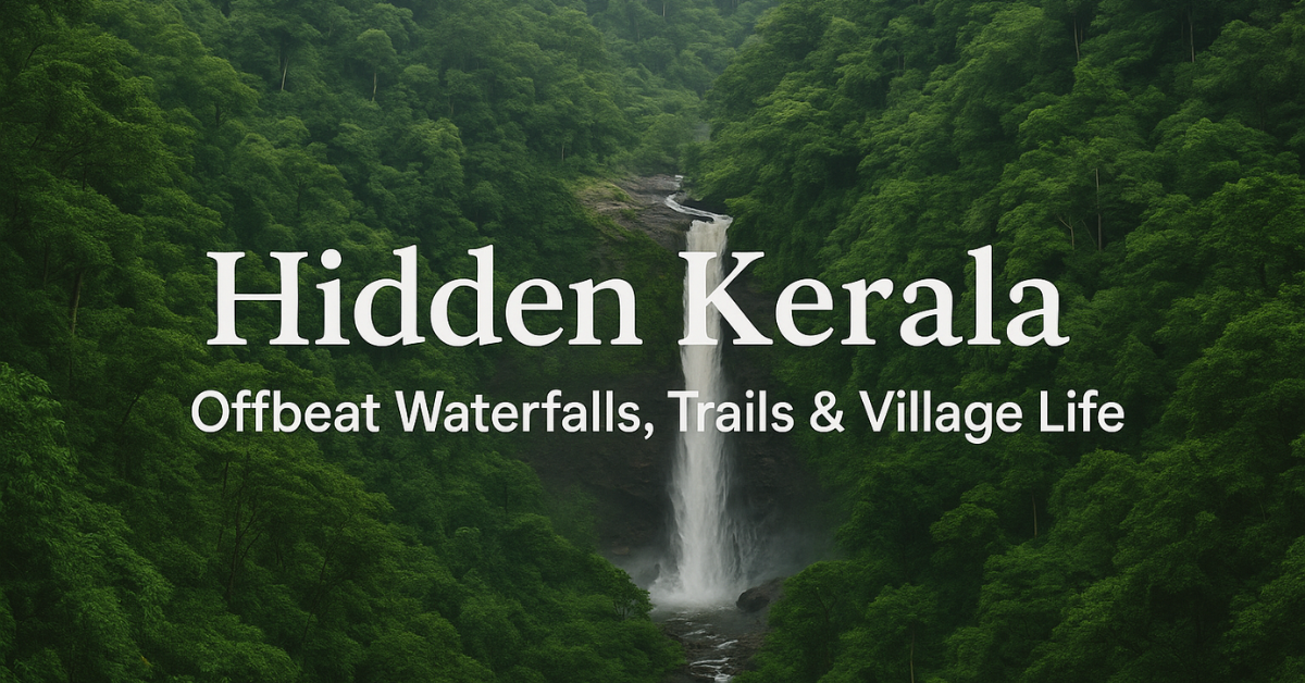 Hidden waterfall in forest, Kerala