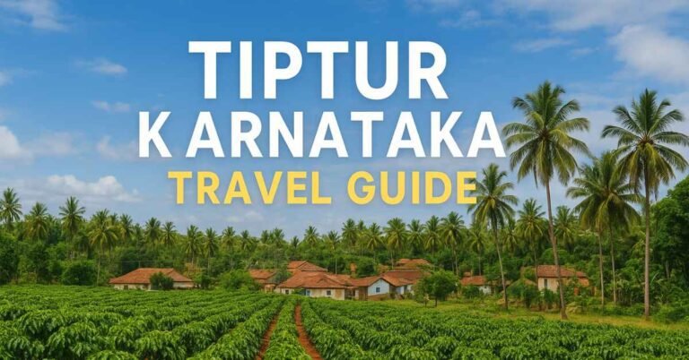 Tiptur Karnataka Travel Guide