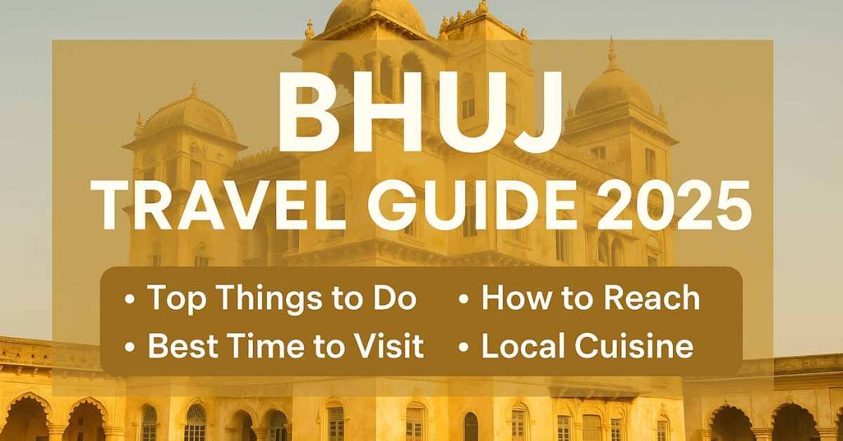 Bhuj travel guide
