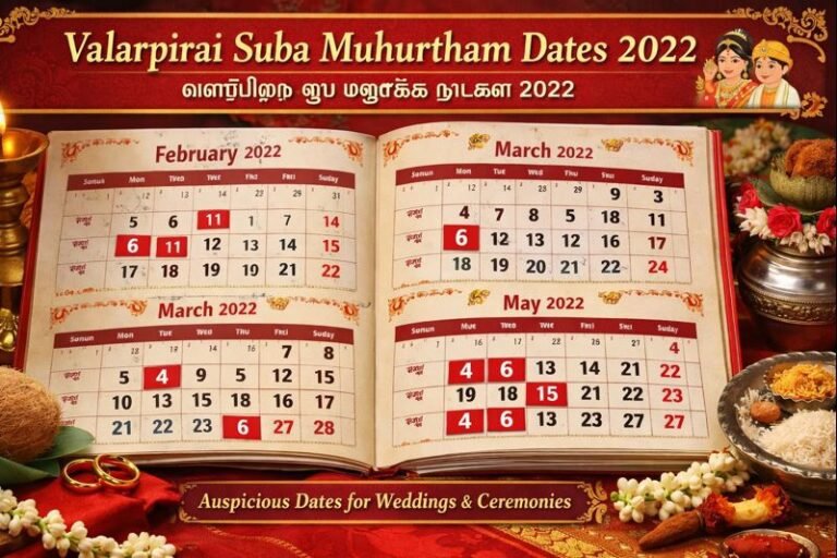 Valarpirai Suba Muhurtham Dates 2022 Tamil Calendar highlights